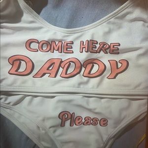 2 piece *COME HER DADDY PLEASE *bikini NWOT